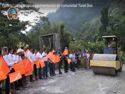  Porfirio Loeza arranca pavimentacin en comunidad Tnel Dos.